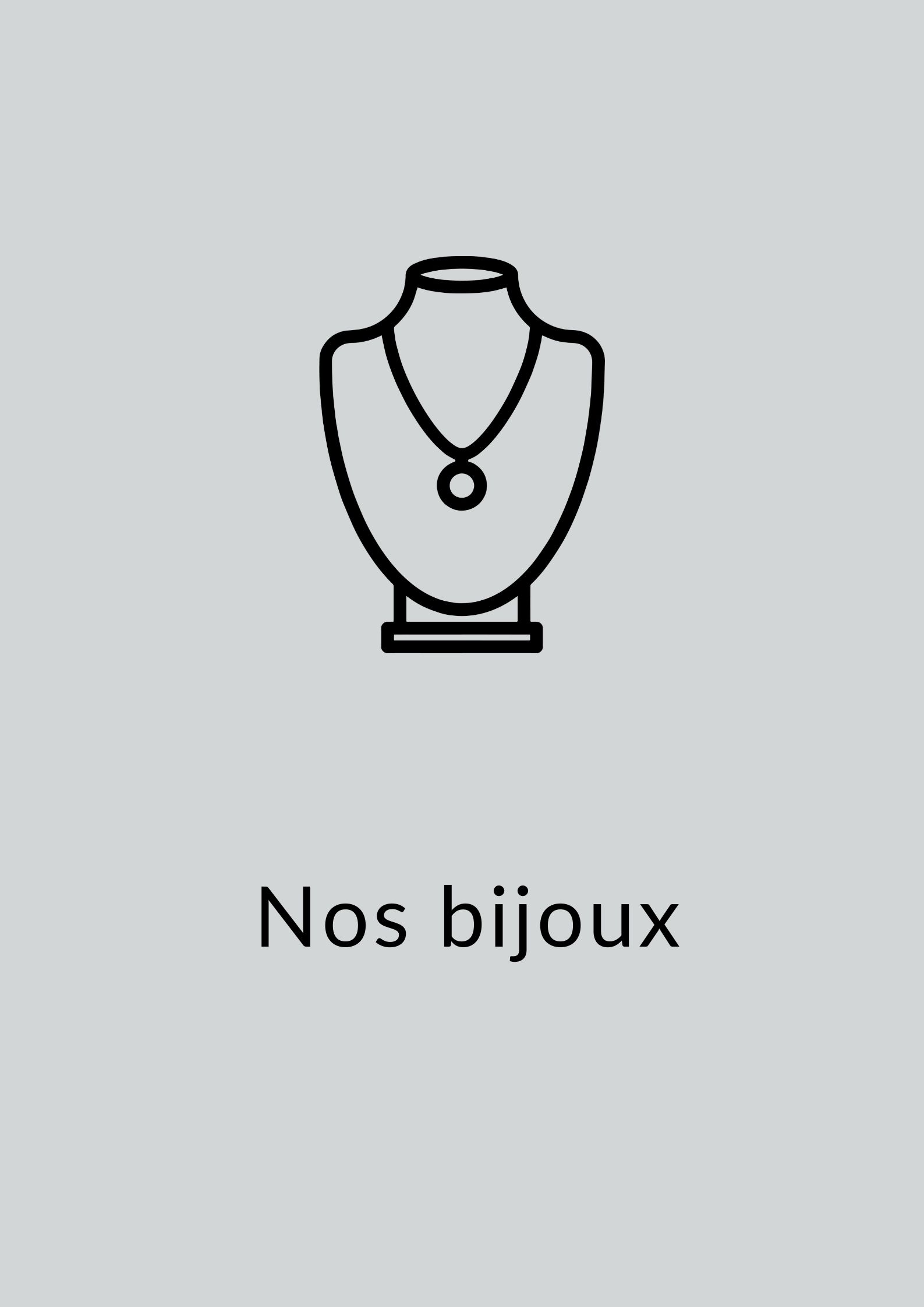 NOS BIJOUX